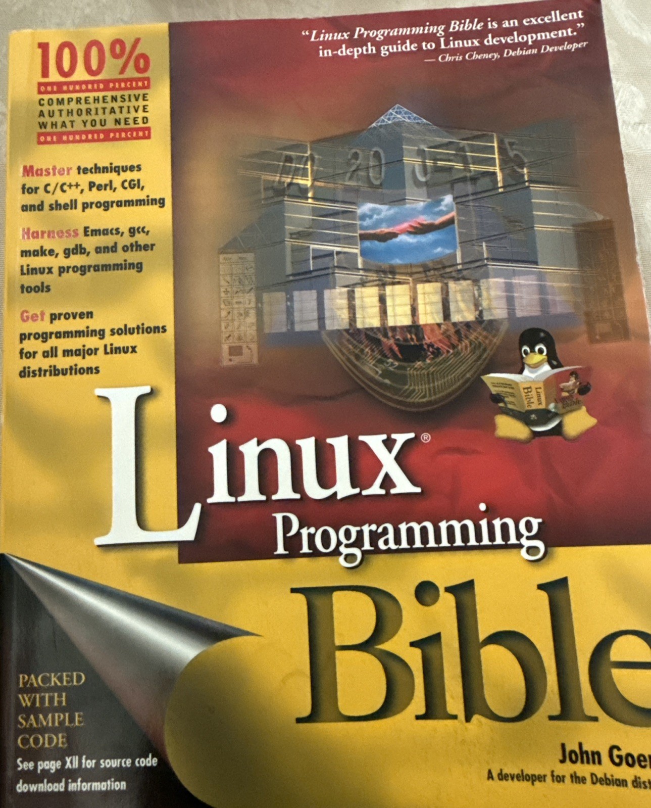 Bible Ser.: Linux Programming Bible by John Goerzen (2000, Trade Paperback)