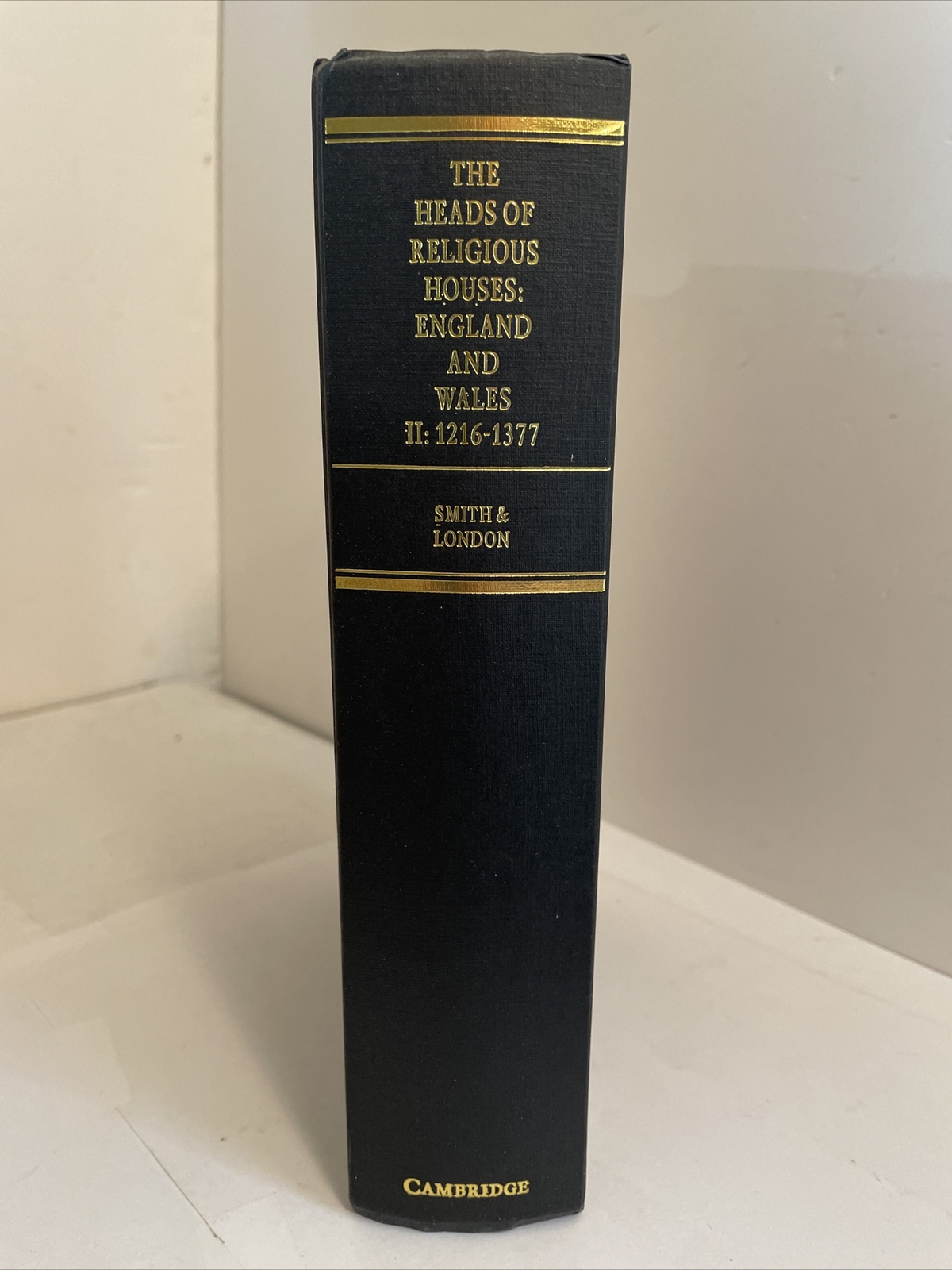 The Heads of Religious Houses England and Wales II 1216-1377; ORDERS, ENGLISH