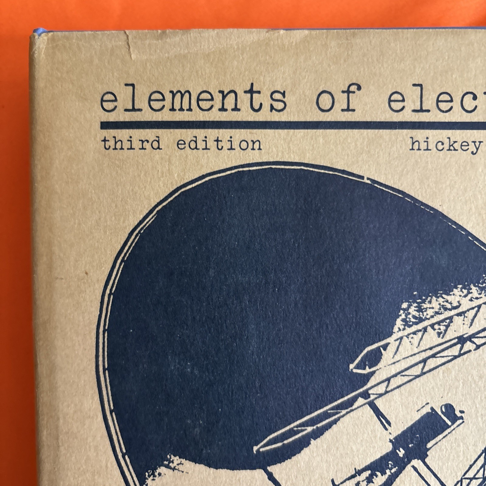 Elements Of Electronics Hickey & Villines Hardcover McGraw-Hill