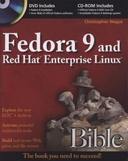 Fedora 9 and Red Hat Enterprise Linux Bible Paperback Christopher