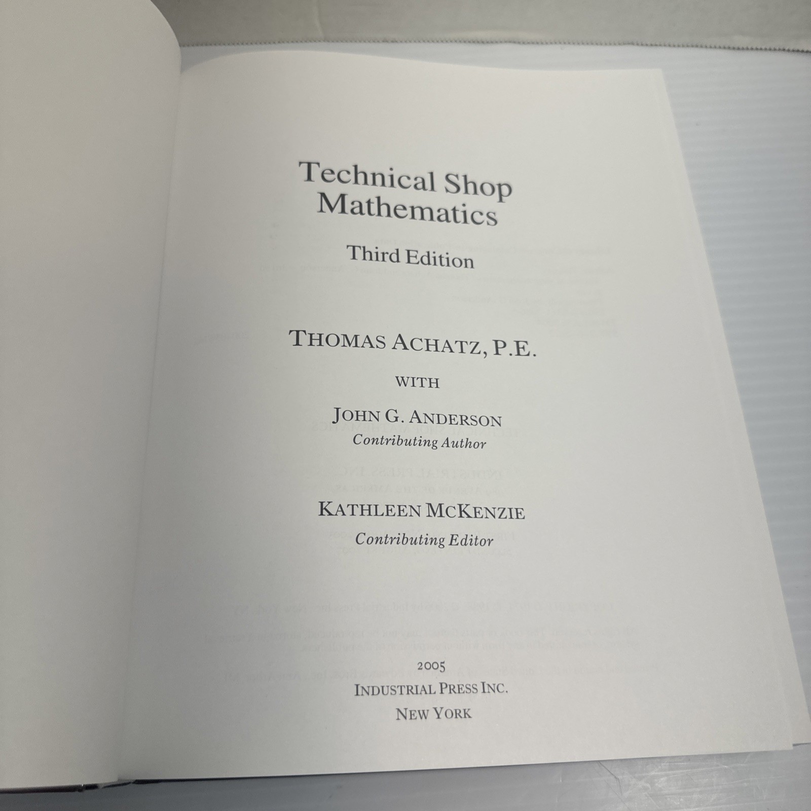 Technical Shop Mathematics 3rd Ed Thomas Achatz Industrial Press 2006 HC