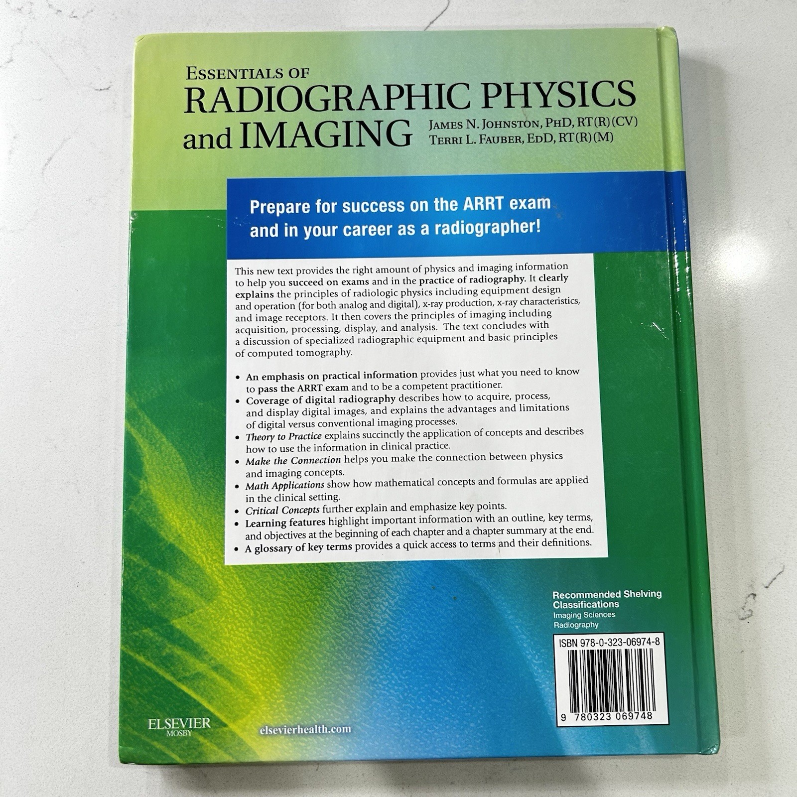 Essentials of Radiographic Physics and Imaging by Terri L. Fauber and James…