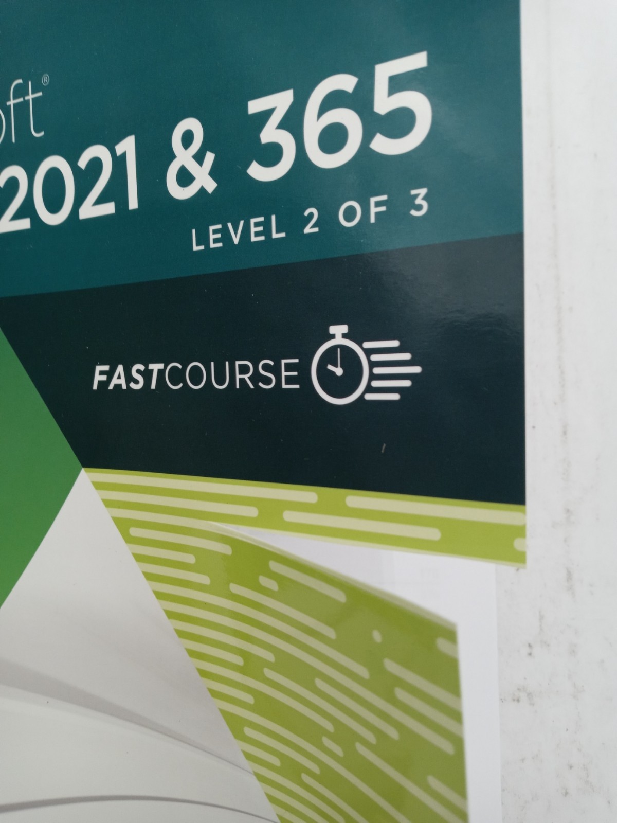 Microsoft Excel 2021 & 365 Level 2 of 3 Fast Course 9781640614772