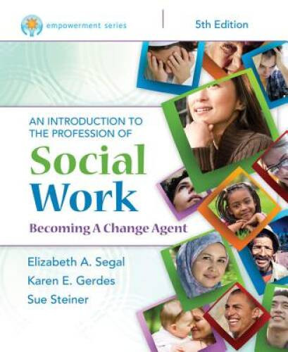 Empowerment Series: An Introduction to the Profession of Social Work – VERY GOOD