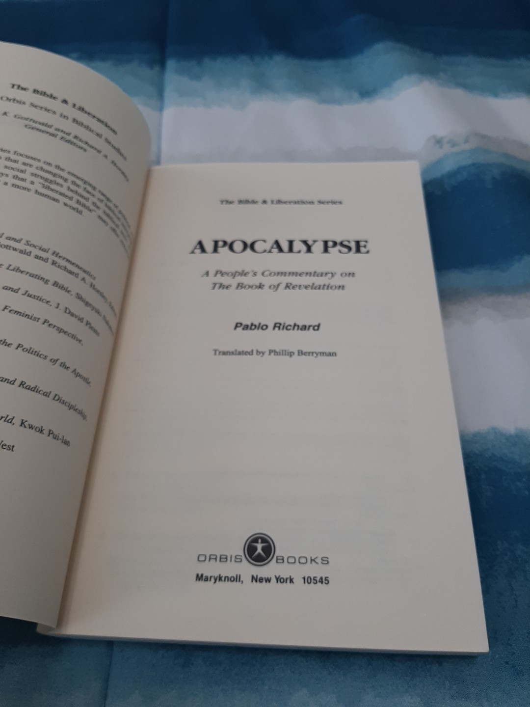Bible and Liberation Ser.: Apocalypse : A People’s Commentary on the Book of…