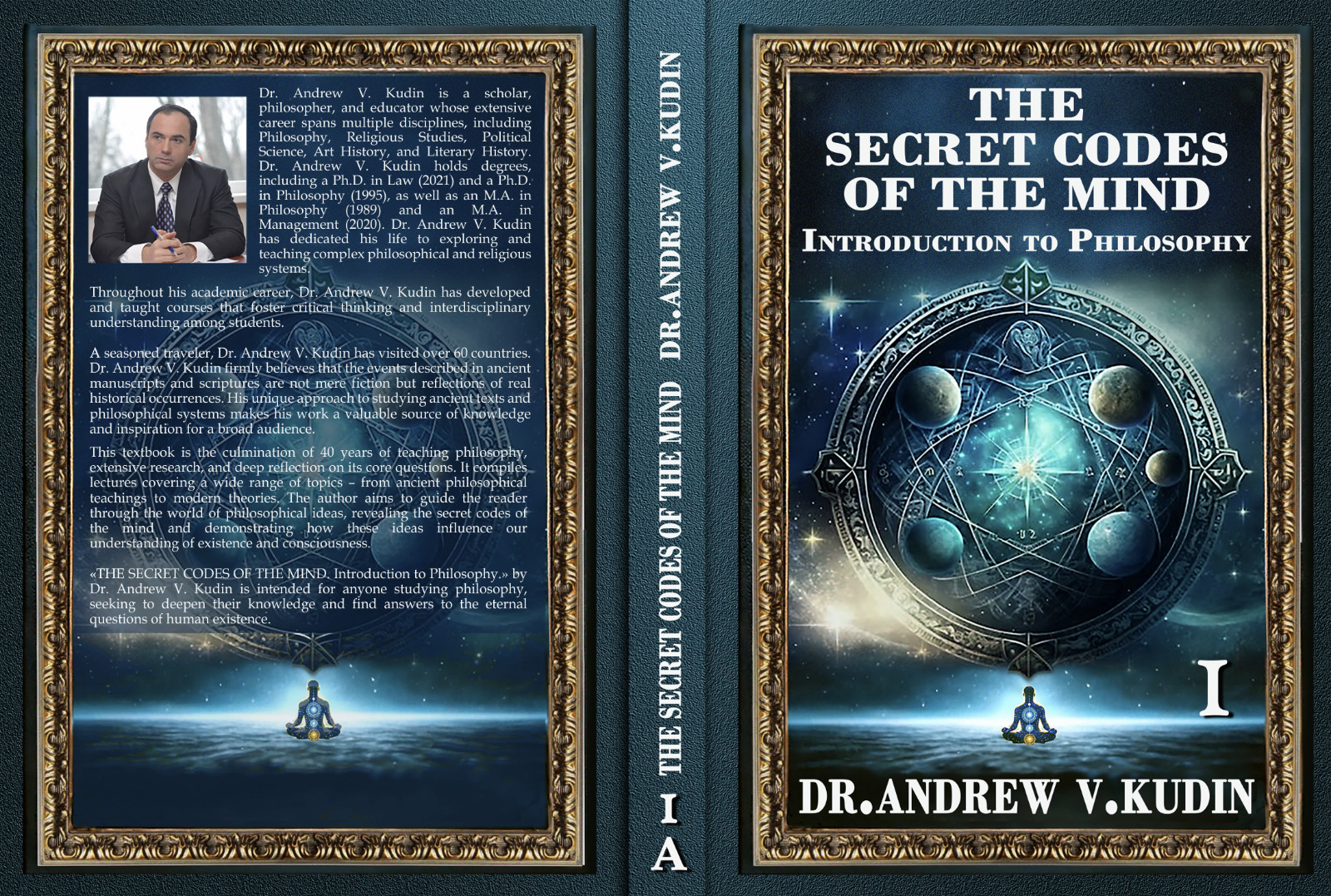 THE SECRET CODES OF THE MIND: INTRODUCTION TO PHILOSOPHY: Book I – Signed