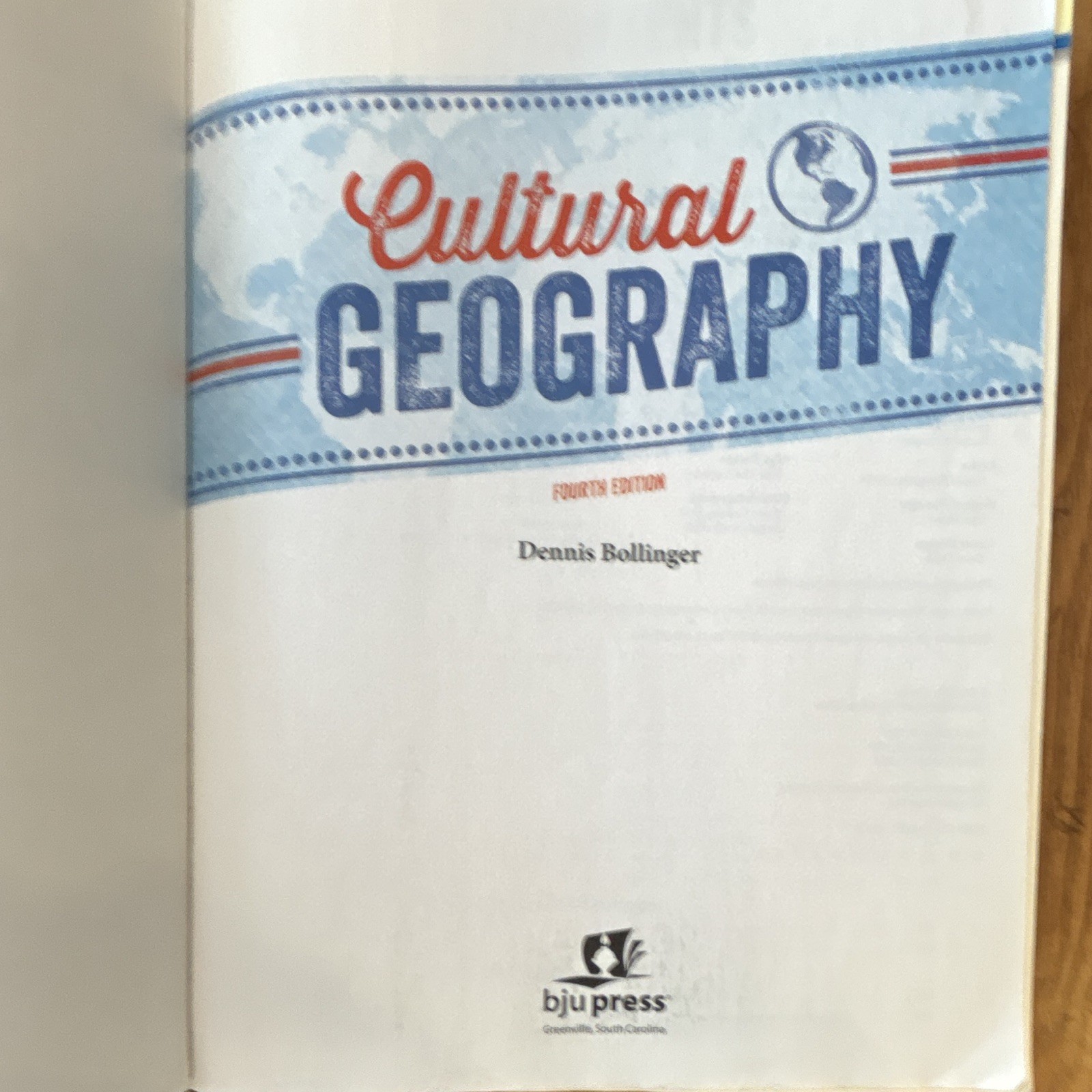 BJU Press Cultural Geography Textbook 4th Ed + Teacher Ed (Book B only) + Tests