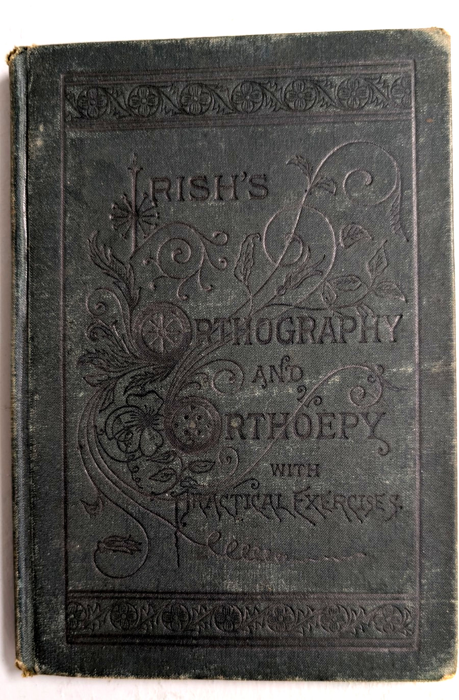 (4) Pre-1900 Educational Books: Stoddard’s; Irish’s; Baldwin’s; Seymour Eaton