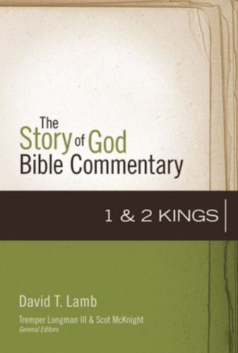The Story of God Bible Commentary Ser.: 1 and 2 Ki