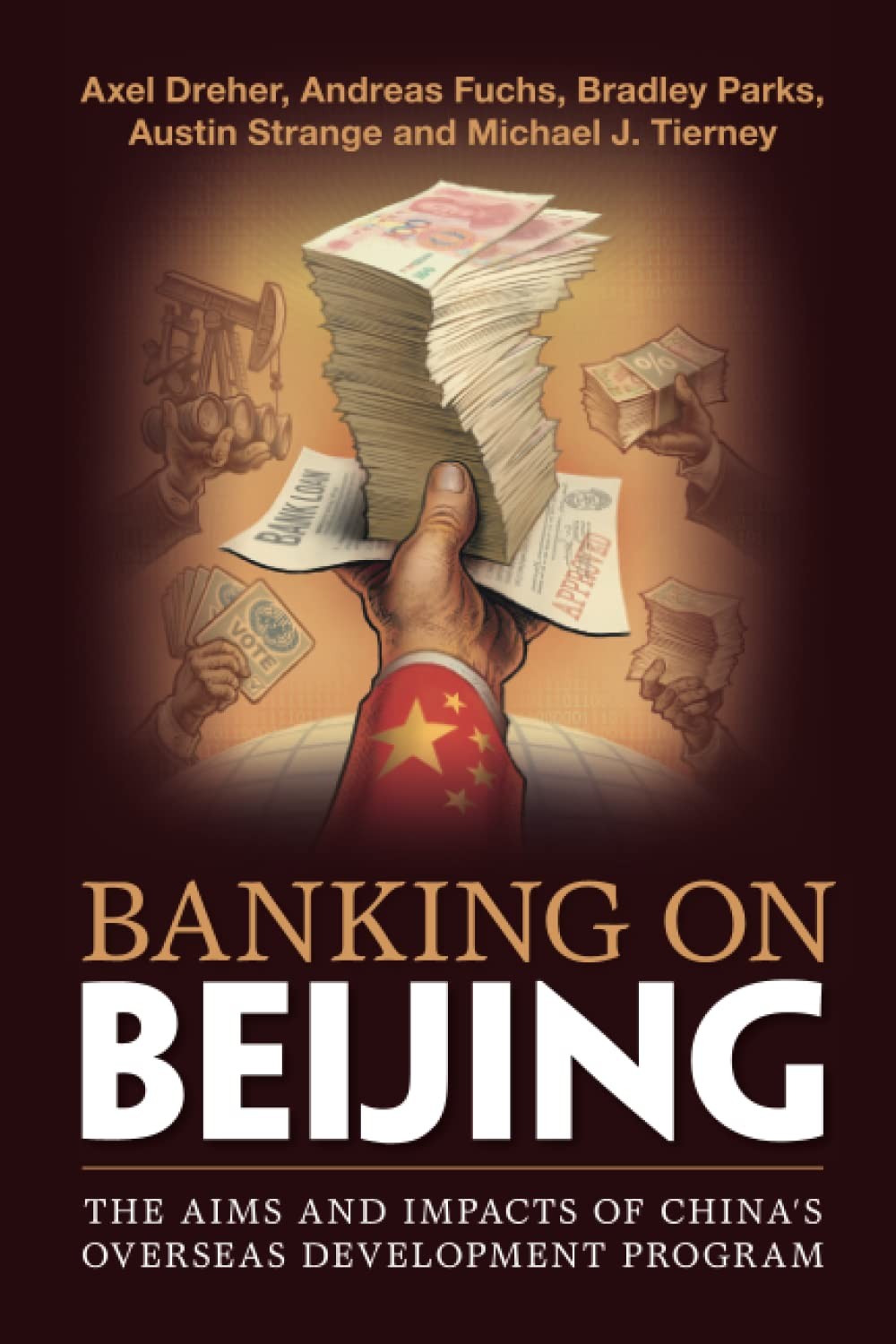 Banking on Beijing: The Aims and Impacts of China’s Overseas Development Pro…