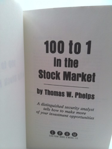 100 to 1 in the Stock Market: A Distinguished Security Analyst Tells How to…