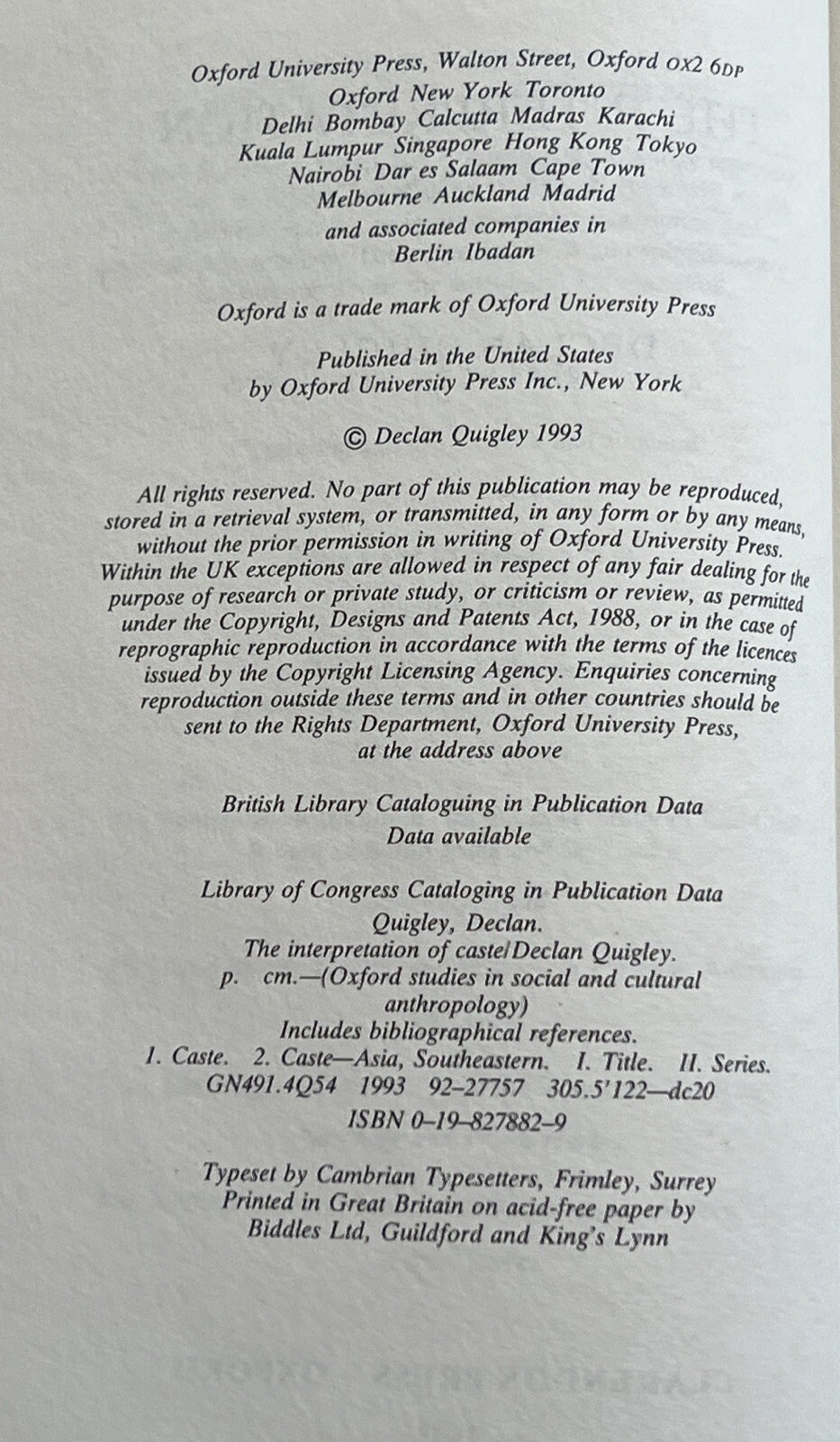QUIGLEY, DECLAN The interpretation of caste / Declan Quigley 1993 Hardcover