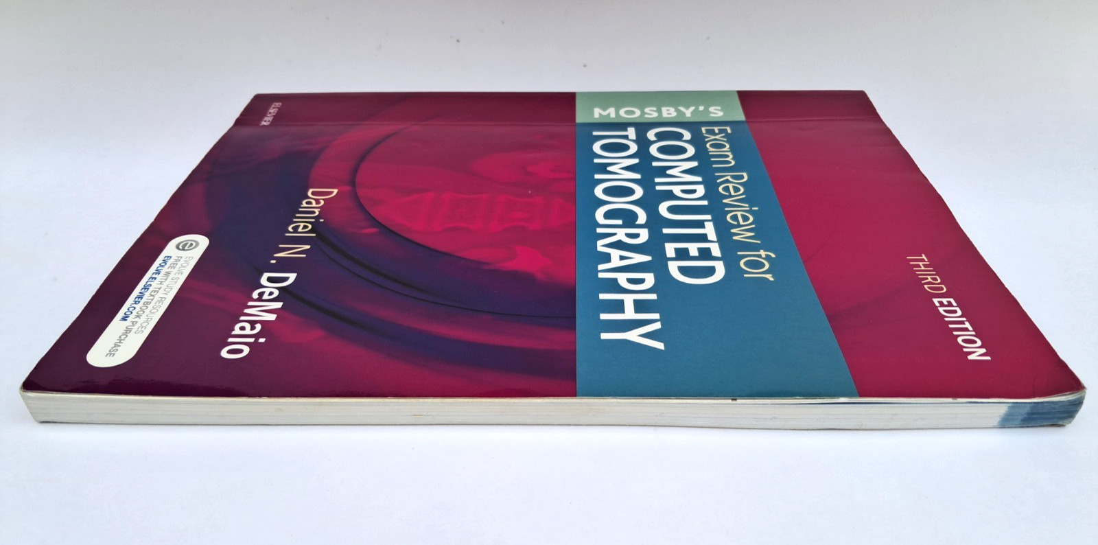 Mosby’s Exam Review for Computed Tomography, 3rd Edition by Daniel N. DeMaio