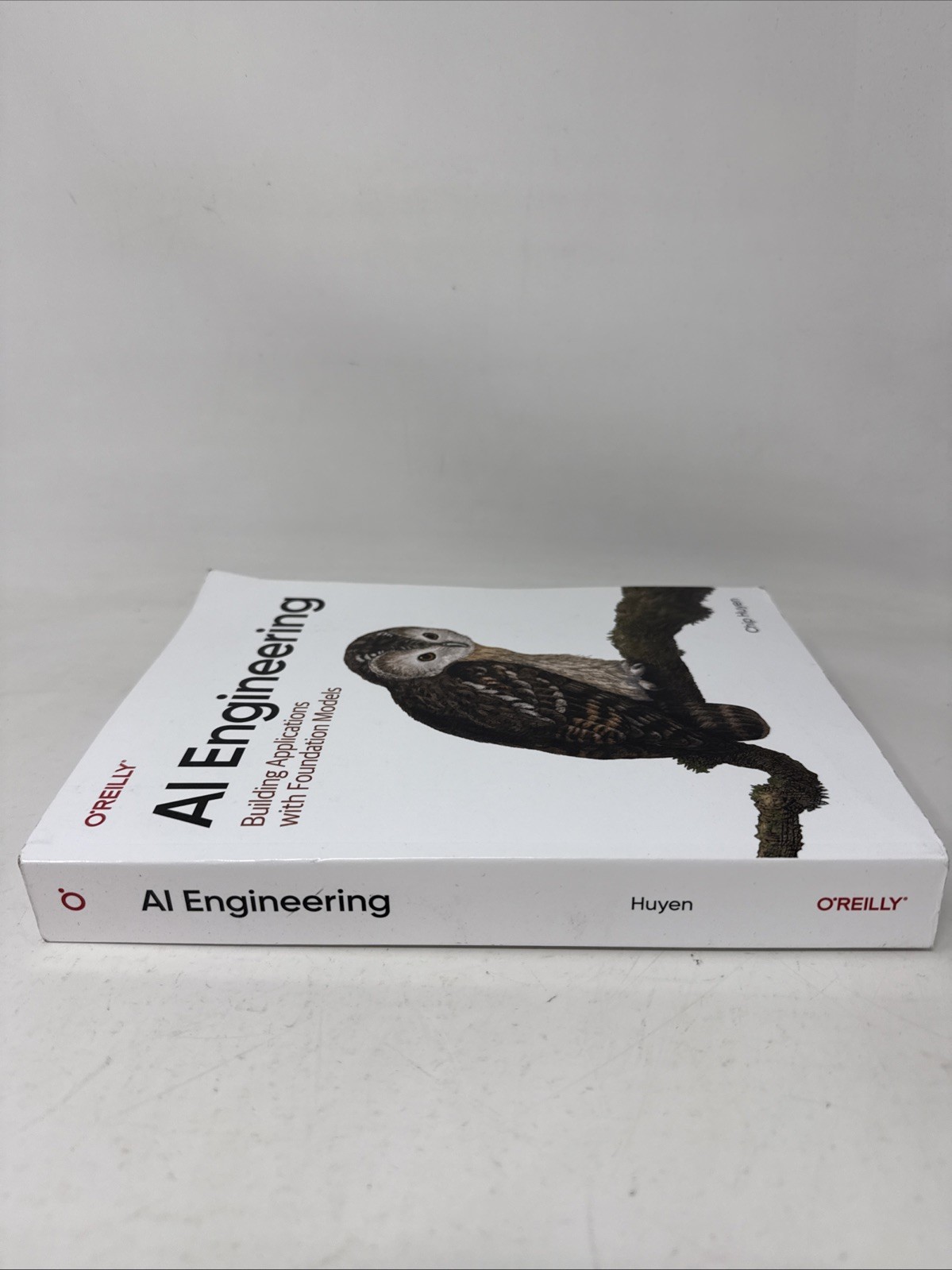 Ai Engineering: Building Applications With Foundation Models. *Unused/shelfwear
