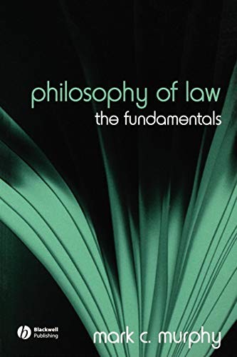Philosophy of Law the Foundamentals: The Fundamentals (Fundament