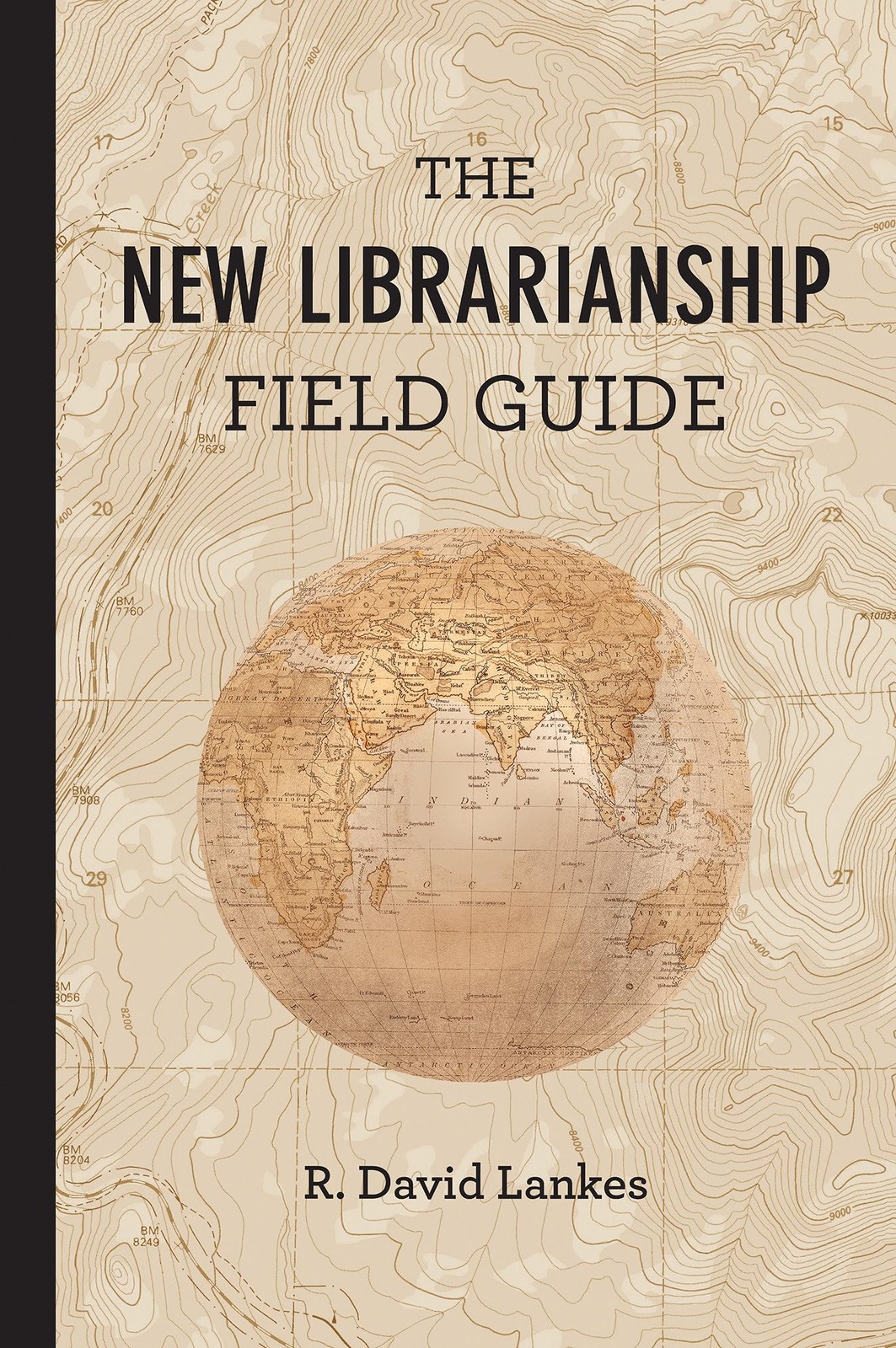 The New Librarianship Field Guide (Mit Press)