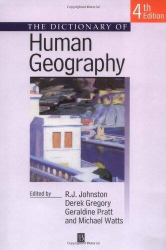The Dictionary of Human Geography – Paperback By Johnston, R J – GOOD