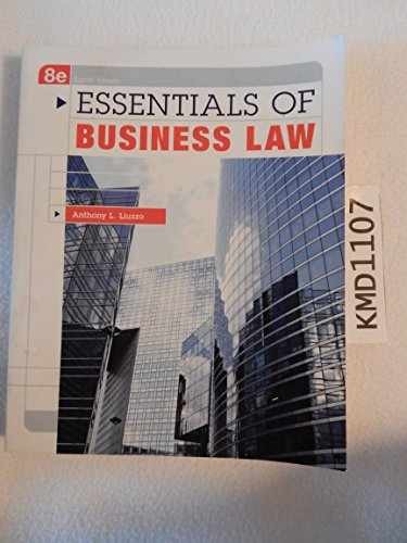 Essentials of Business Law – Paperback, by Liuzzo Anthony – Very Good