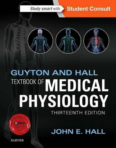 Guyton and Hall Textbook of Medical Physiology, 13e (Guyton Physiology) – GOOD
