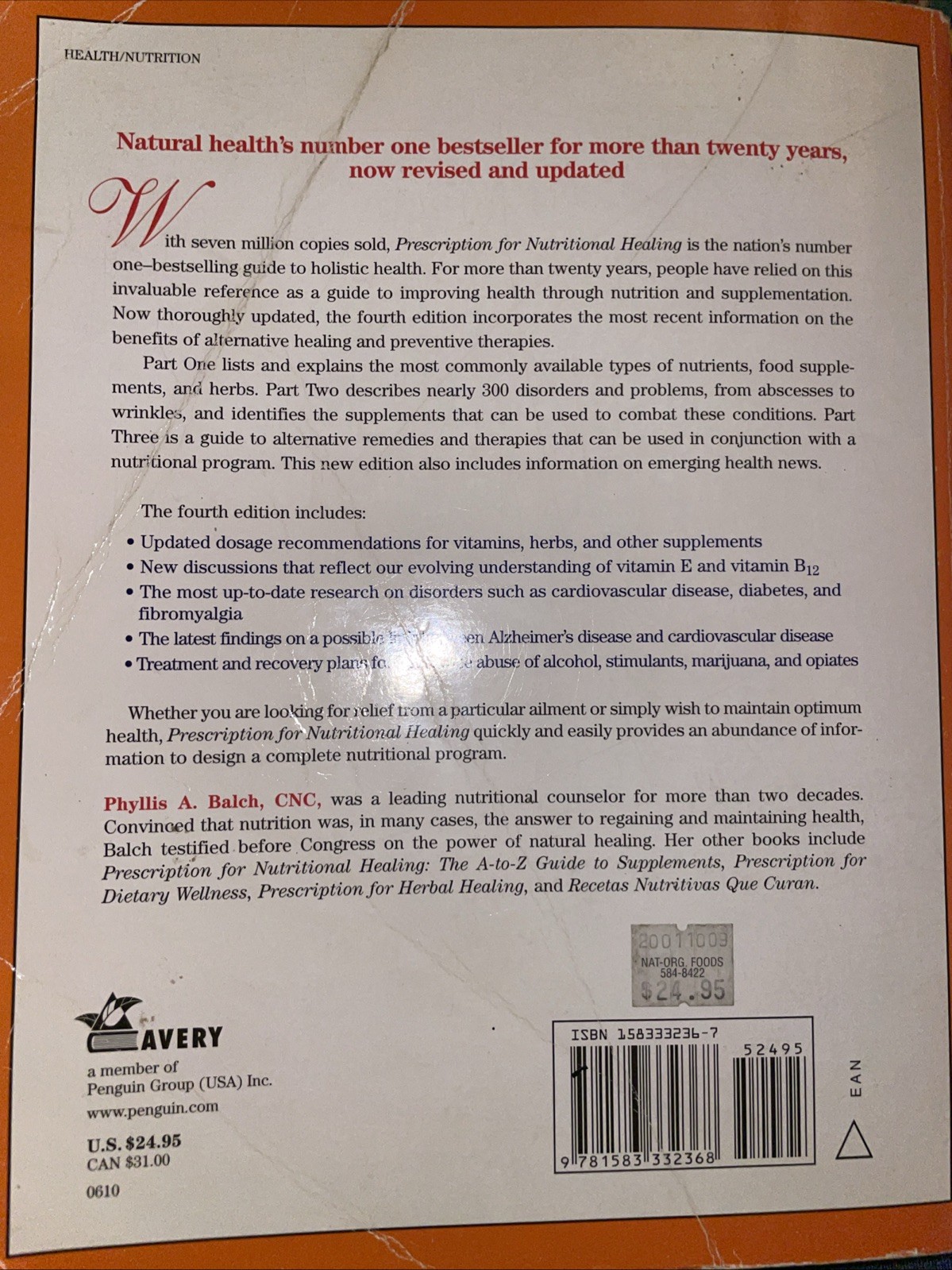 Prescription for Nutritional Healing, 4th Edition – Paperback – GOOD