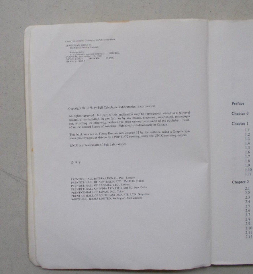 * The C Programming Language by Brian W. Kernighan (paperback)