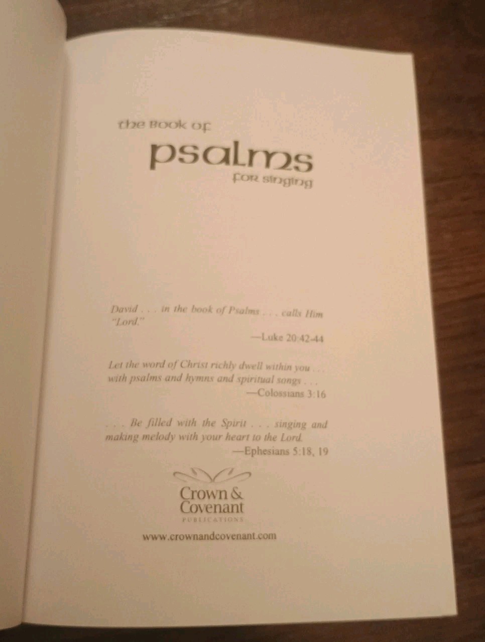 Book of Psalms for Singing Hymns Crown & Covenant Publications 2009 Hardcover