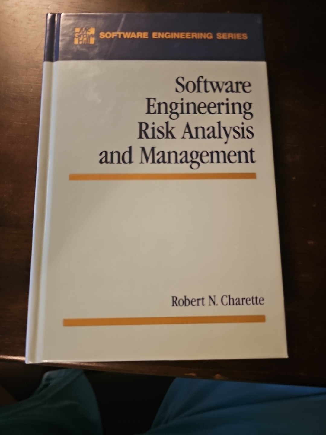 Software Engineering Ser.: Software Engineering Risk Analysis and Management by