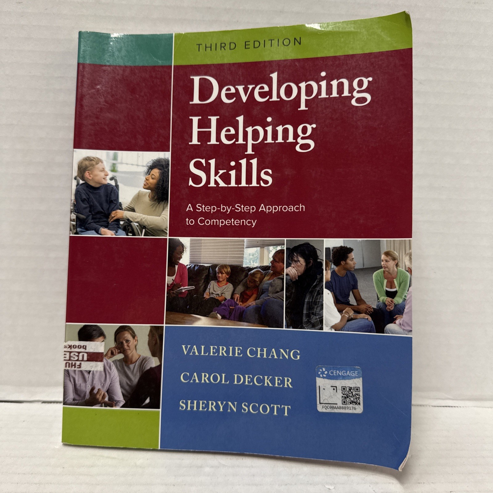 Developing Helping Skills: A – Paperback, by Chang Valerie; Decker, 3rd Ed. 2018