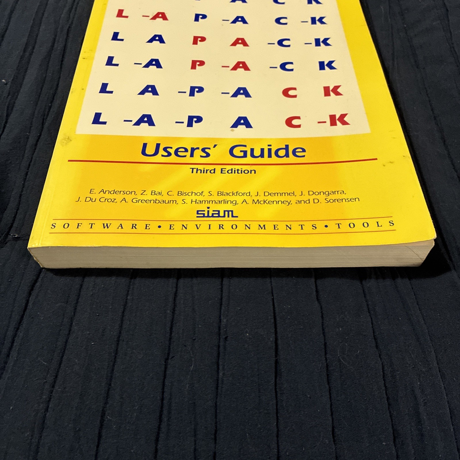 Software Environments and Tools Ser.: LAPACK Users’ Guide by E. Anderson