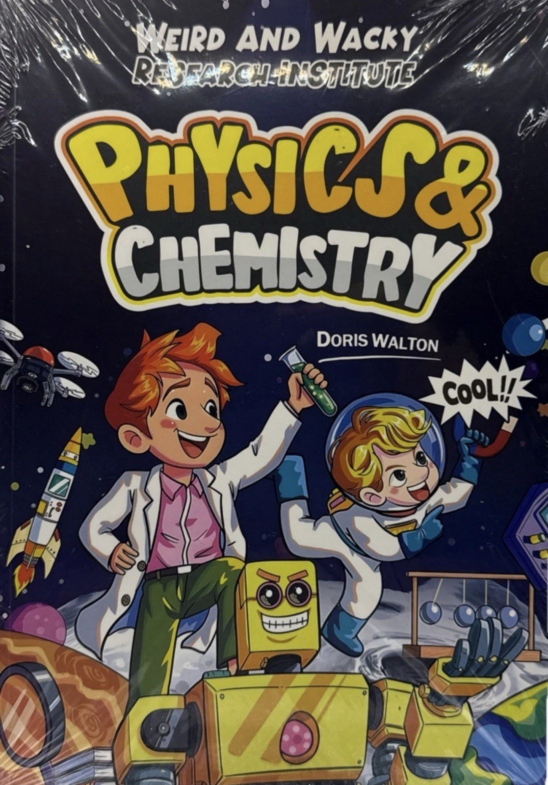 Weird and Wacky Research Institute – Physics & Chemistry – Doris Walton Book New