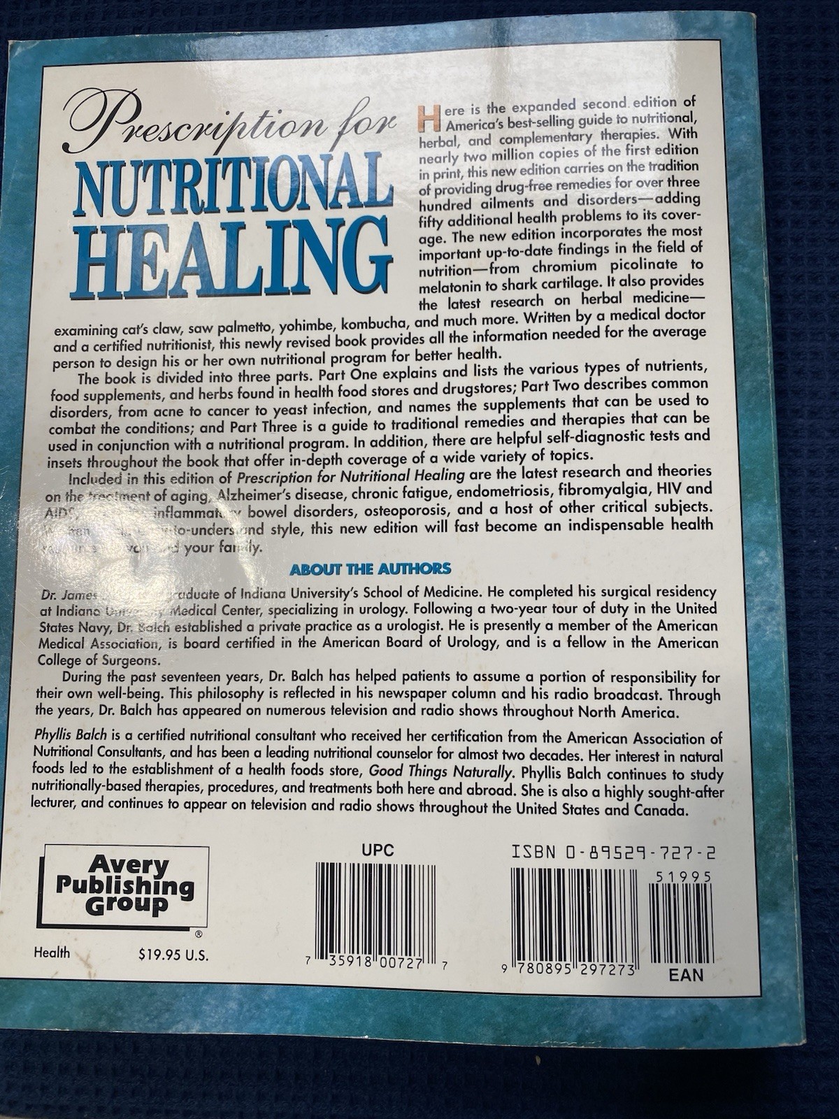 Prescription For Nutritional Healing Second Edition Book By J&P Balch A-Z Refer.
