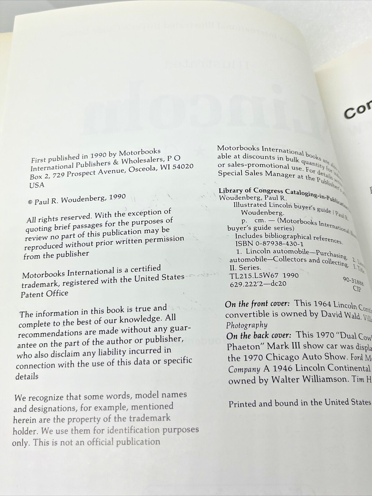 Illustrated Lincoln Buyer’s Guide by Paul R. Woudenberg 1990 Motorbooks Int’l