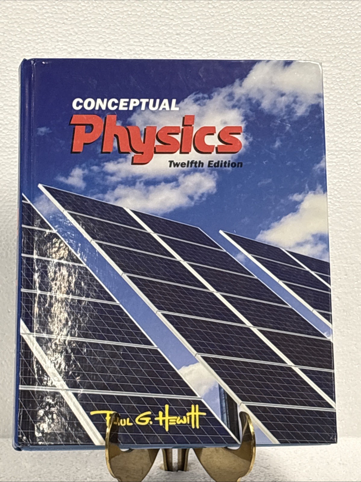 Conceptual Physics by Paul G. Hewitt, Twelfth Edition, 2015