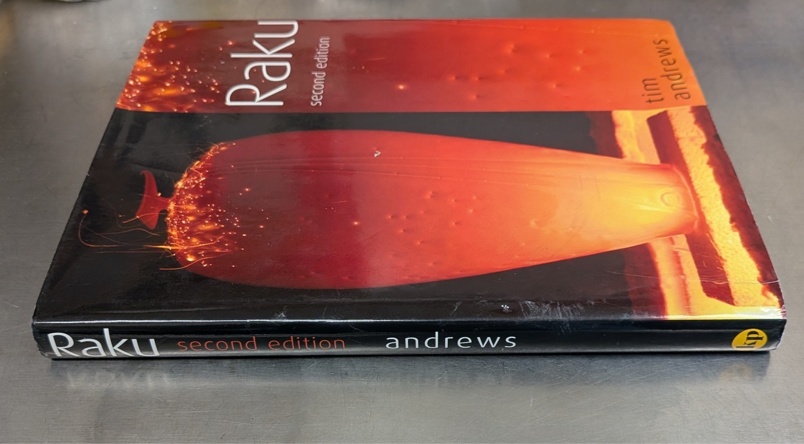 RAKU by TIM ANDREWS 2nd EDITION 2005 HARDCOVER w/ dustjacket
