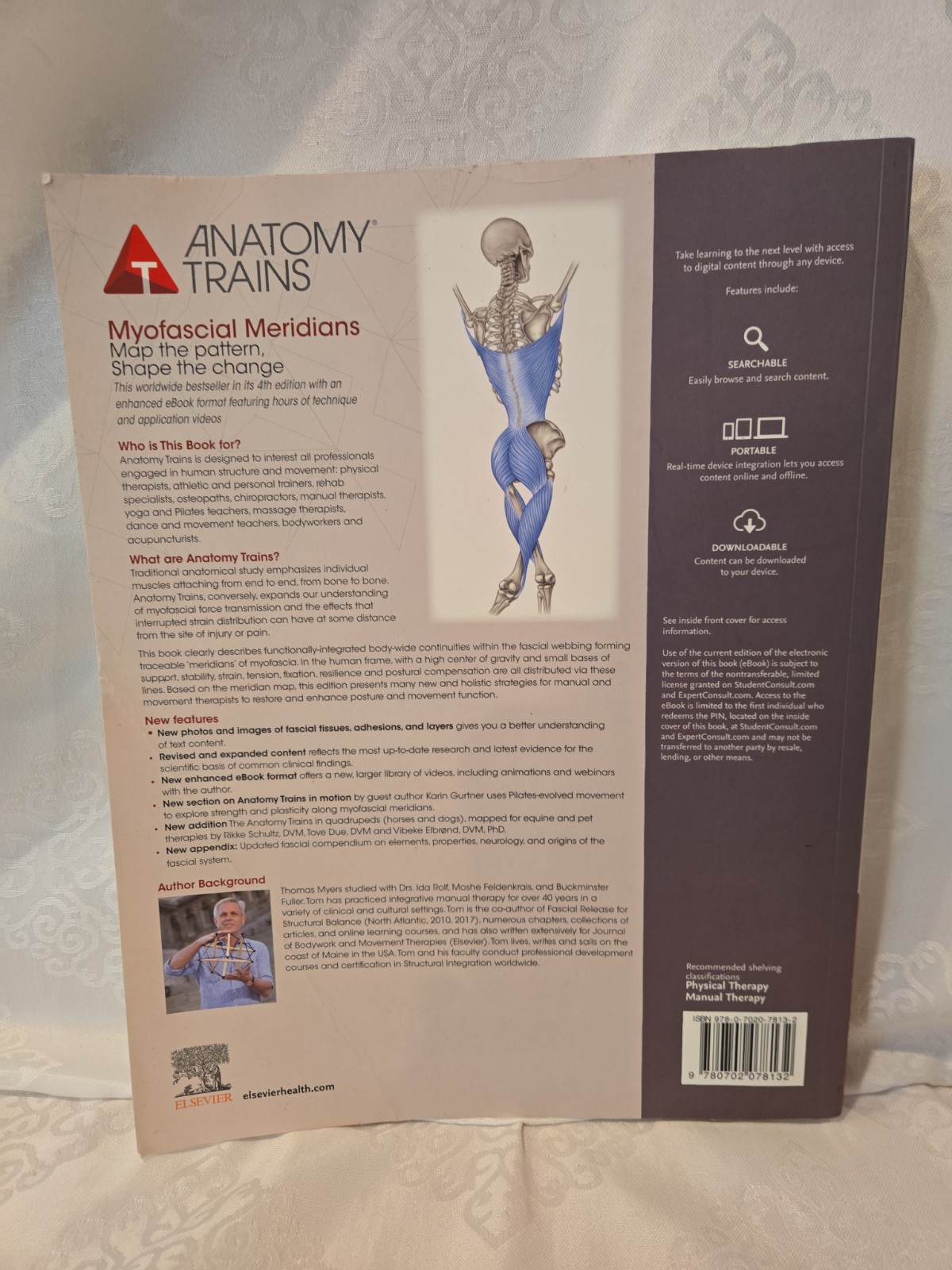 Anatomy Trains: Myofascial Meridians for Manual . . . W/Access Code Softcover