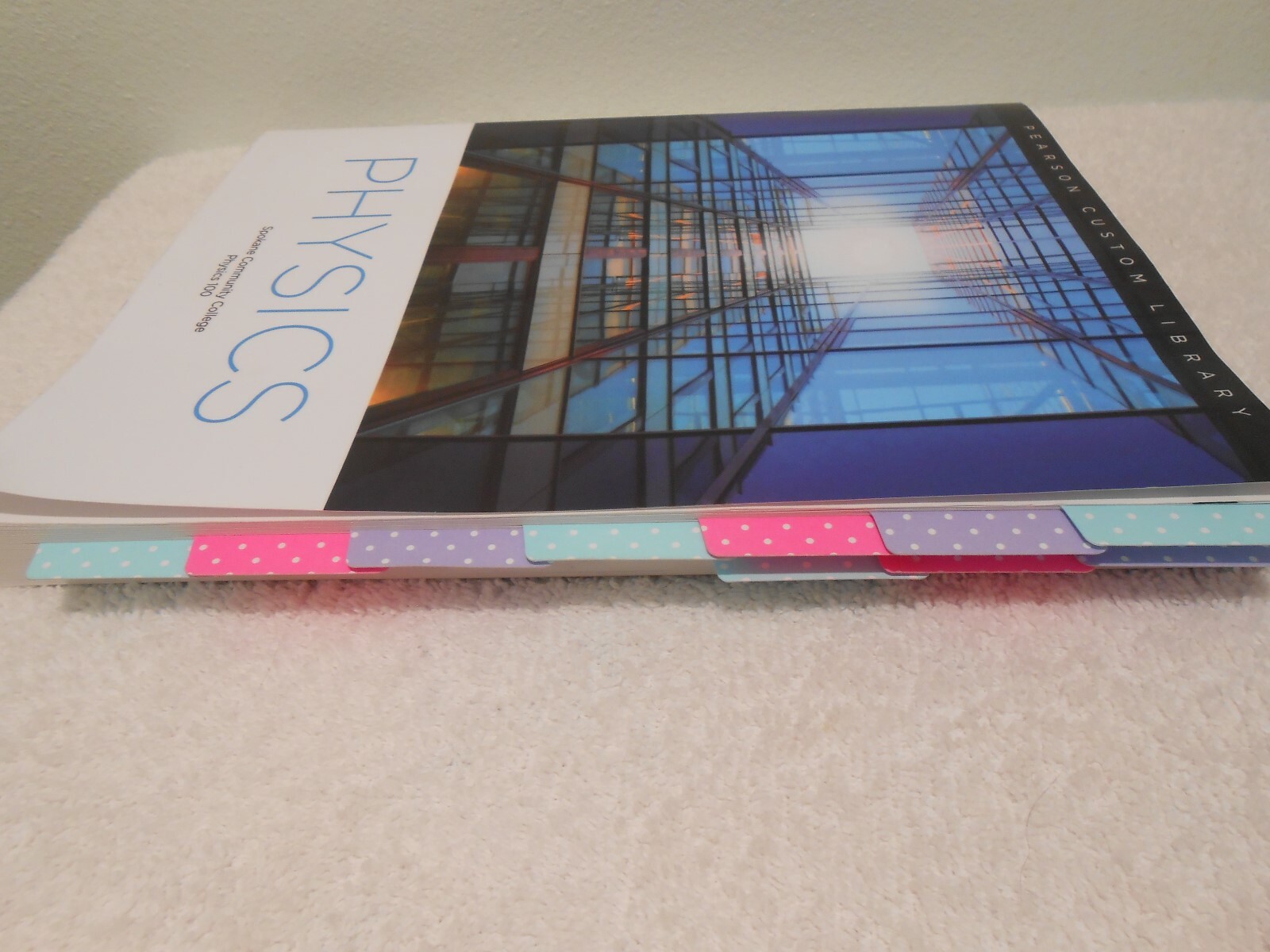 Physics, Paul G. Hewitt, custom Spokane Community College Physics 100 textbook