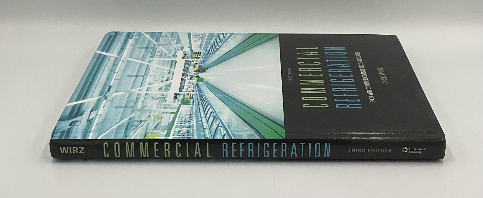 Commercial Refrigeration For Air Conditioning Technicians Wirz Cengage HC Black