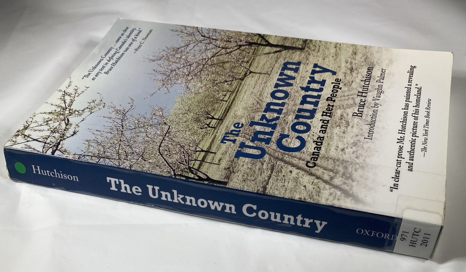 THE UNKNOWN COUNTRY: CANADA AND HER PEOPLE WYNFORD Hutchison Bruce Ex Library