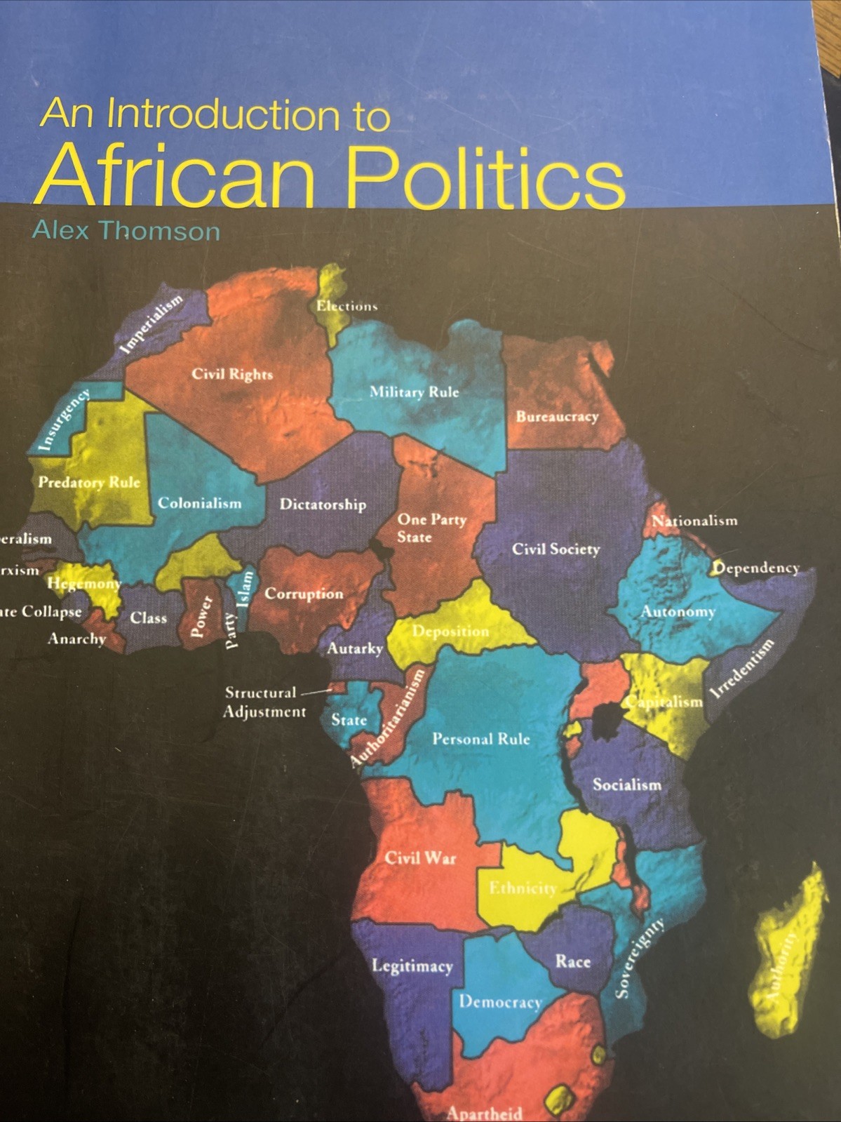 Introduction to African Politics by Alex Thomson (2004, Uk-B Format Paperback)