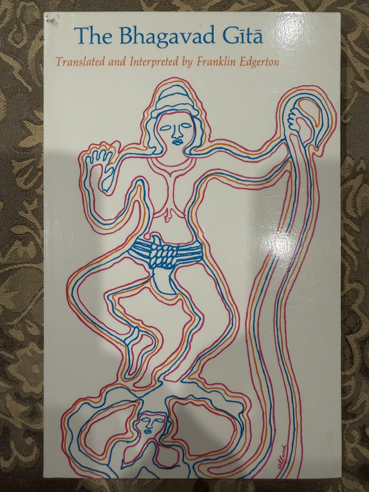 The Bhagavad Gita Franklin Edgerton Harvard University Press