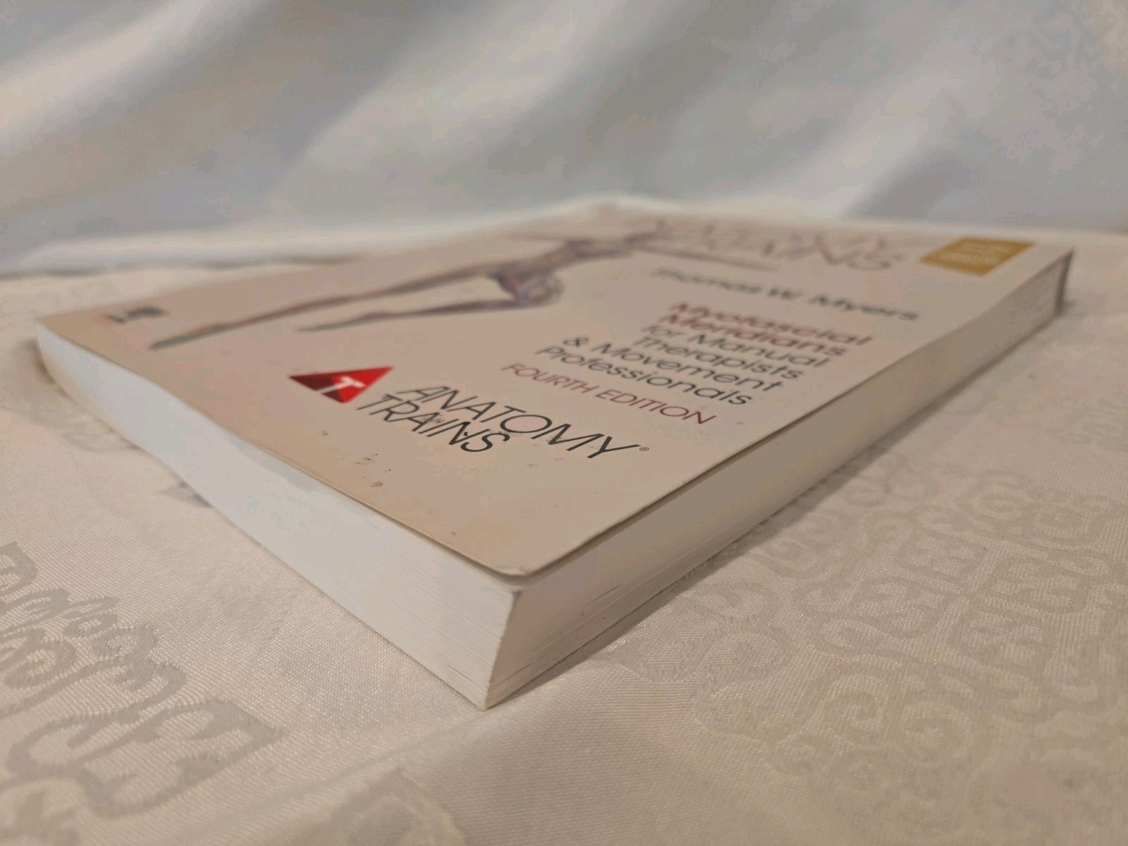 Anatomy Trains: Myofascial Meridians for Manual . . . W/Access Code Softcover