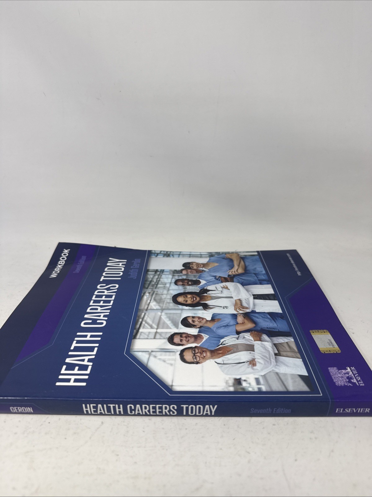 Health Careers Today -Workbook. 7th Ed. *Unused W/ Mild Shelfwear