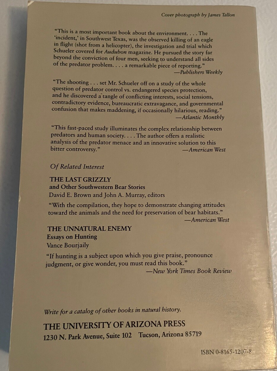 INCIDENT AT EAGLE RANCH: PREDATORS AS PREY IN THE AMERICAN By Donald G. Schueler