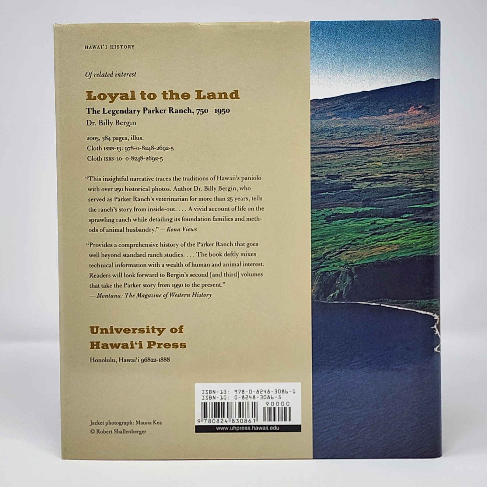 Loyal to the Land The Legendary Parker Ranch 1950-1970 Volume 2 Senior Stewards