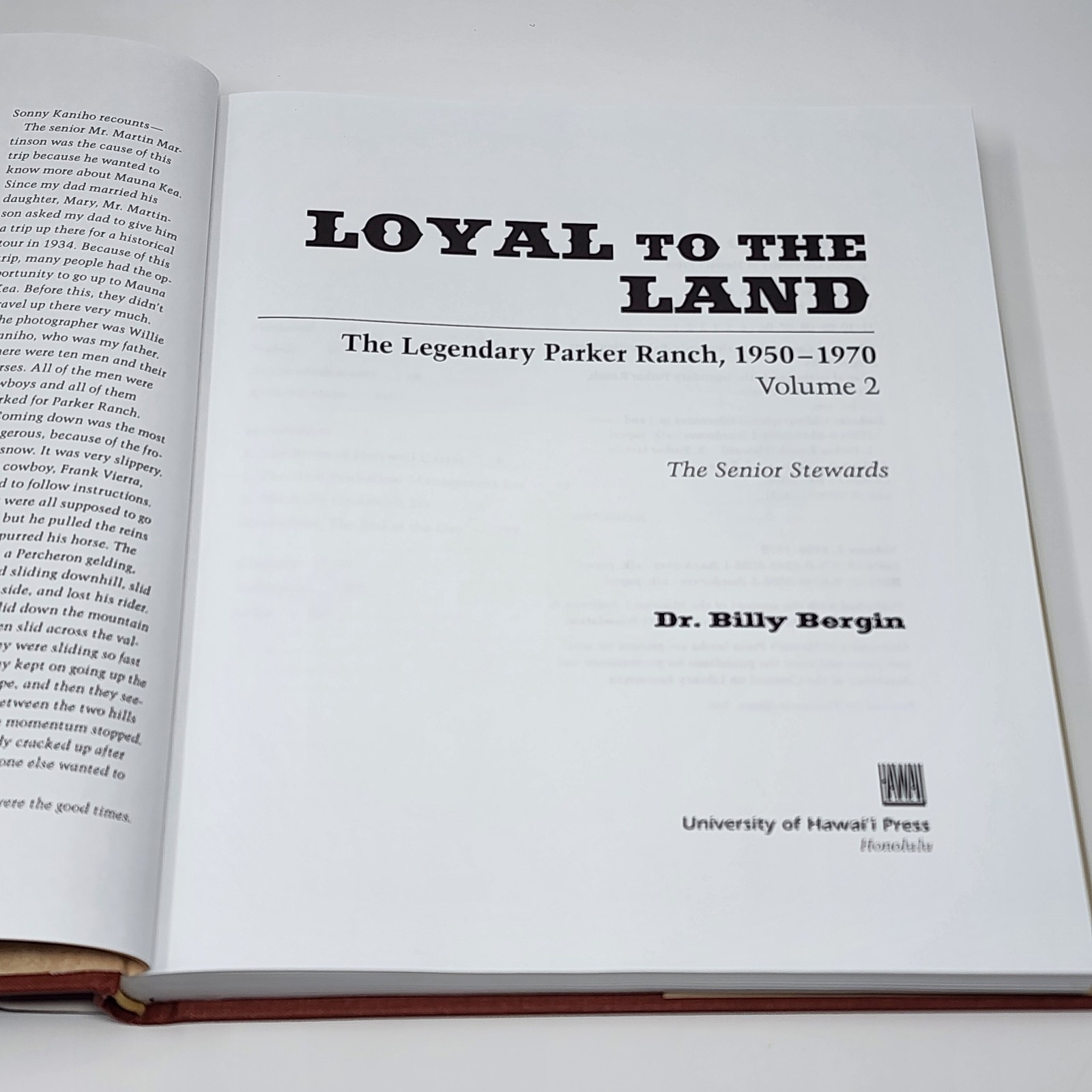 Loyal to the Land The Legendary Parker Ranch 1950-1970 Volume 2 Senior Stewards