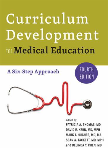 Curriculum Development for Medical Education : A Six-step Approach, Paperback…