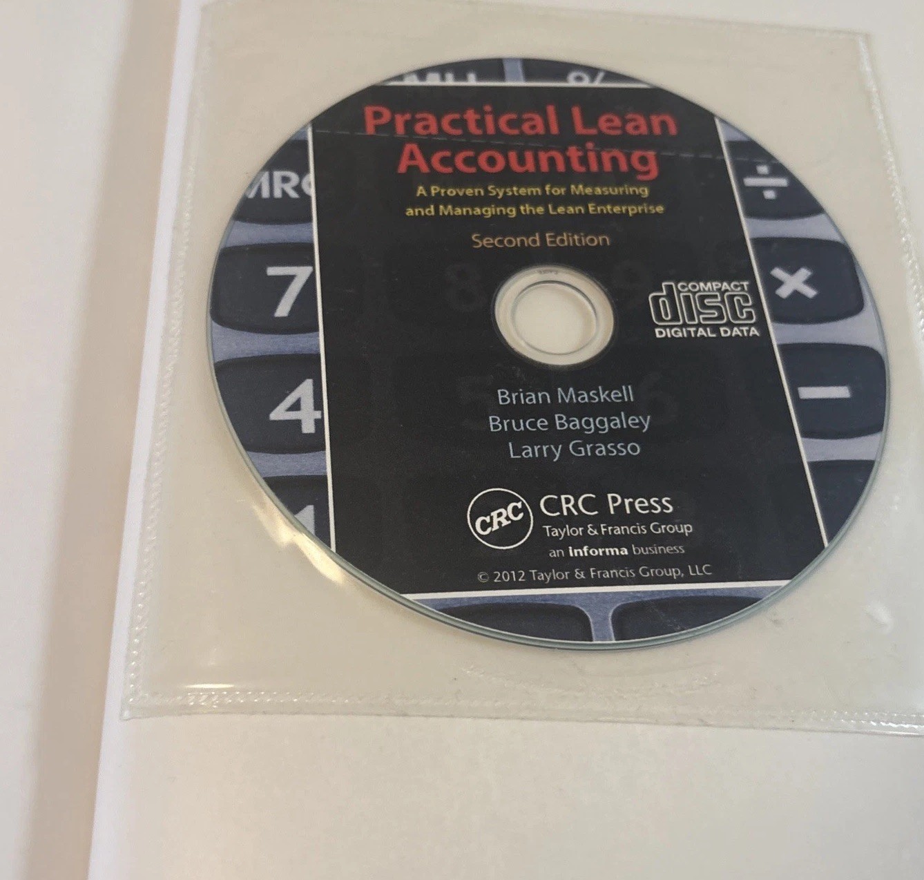 Practical Lean Accounting: A Proven System for Measuring/Managing w/Sealed Disc*