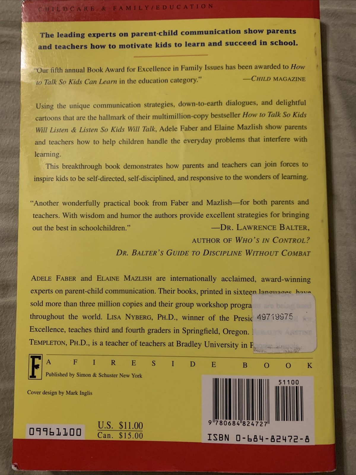 How to Talk So Kids Can Learn by Elaine Mazlish and Adele Faber (1996)