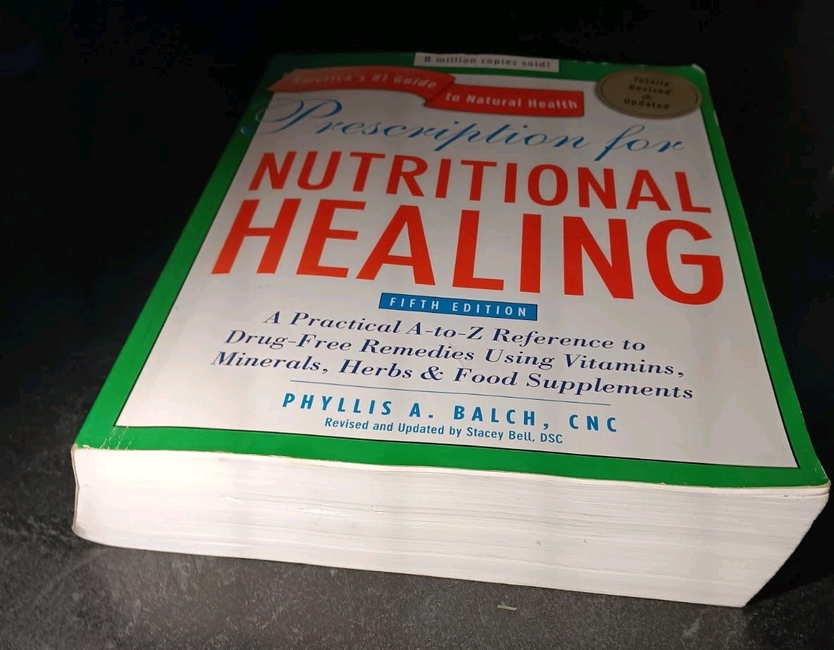 Prescription For Nutritional Healing Fifth Edition Phyllis A. Balch Pre-Owned