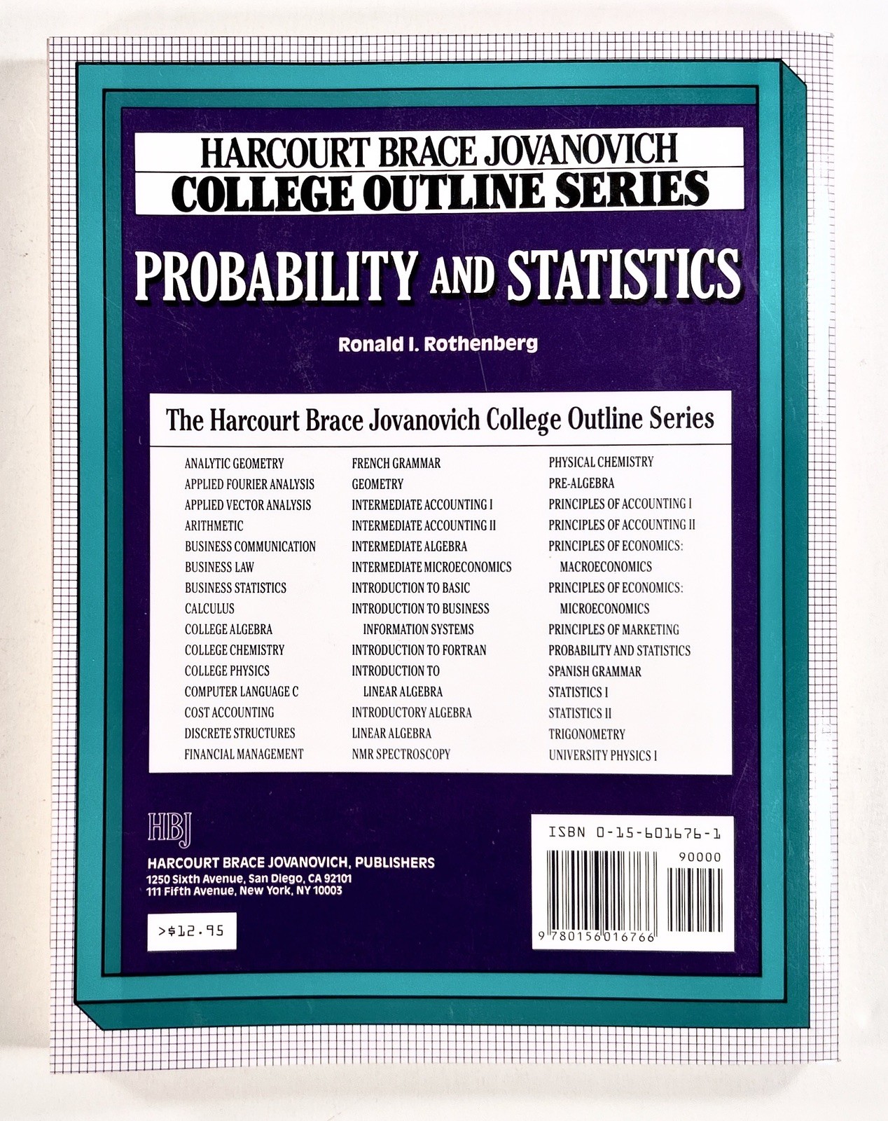 1992 Rothenberg HBJ COLLEGE OUTLINE: PROBABILITY & STATISTICS review manual TPB